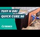 TUFF-N-DRI Quick Cure 90